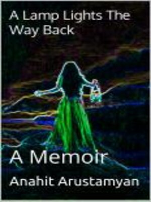 cover image of A Lamp Lights the Way Back